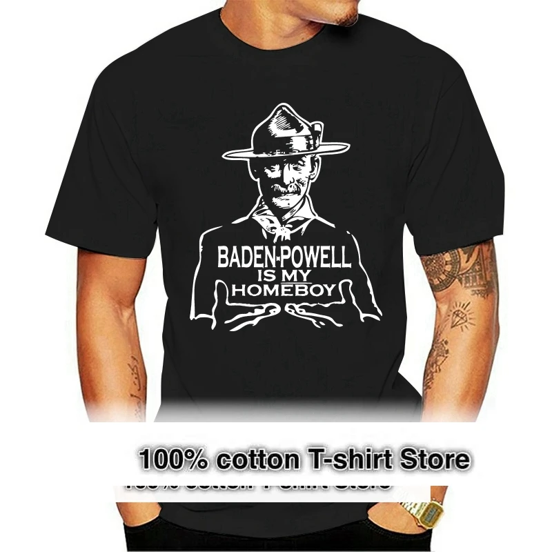 BADEN POWELL IS MY HOMEBOY Scouts Scouting Heavy Cotton t-shirt Small To XXL