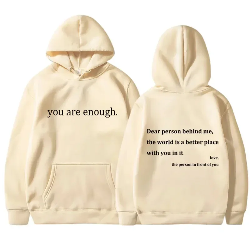 เสื้อฮู้ดพิมพ์ลาย YOU ARE ENOUGH รุ่นใหม่ สไตล์ลำลองสำหรับฤดูใบไม้ร่วง ผ้าฟลีซเนื้อนุ่ม ยืดหยุ่น สวมใส่สบาย เสื้อฮู้ดผู้หญิง สตรีทแวร์ เสื้อสเวตเชิ้ต