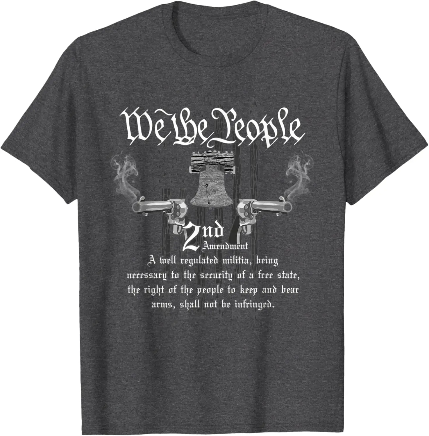 Freedom Rights Liberty Bell We The People 2nd Amendment T-Shirt 100% Cotton O-Neck Short Sleeve Casual Mens T-shirt Size S-3XL