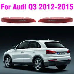 Left And Right Rear Bumper Light For Audi Q3 2012-2015 EU Version High Quality Tail Lamp Cover Brake Light 8U0945096 8U0945095
