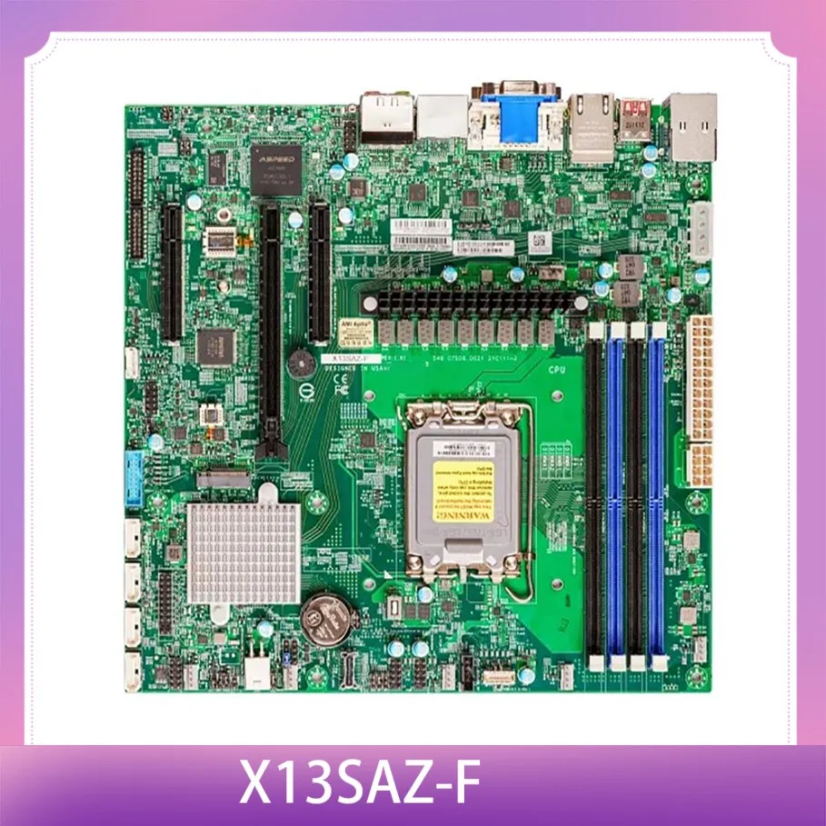 For Supermicro Dual NIC Motherboard PCIE 5.0 M.2 DDR5 DP HDMI Support I9 I7 I5 I3 X13SAZ-F