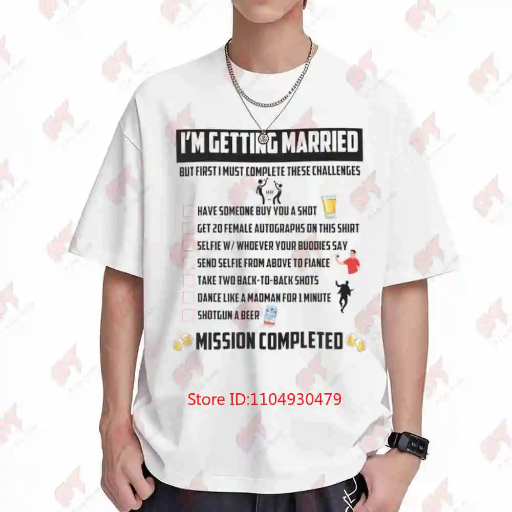 Bachelor Party Challenges Groom Challenge Wedding Countdown Checklist Short Sleeve Tee 100% Cotton T-Shirt