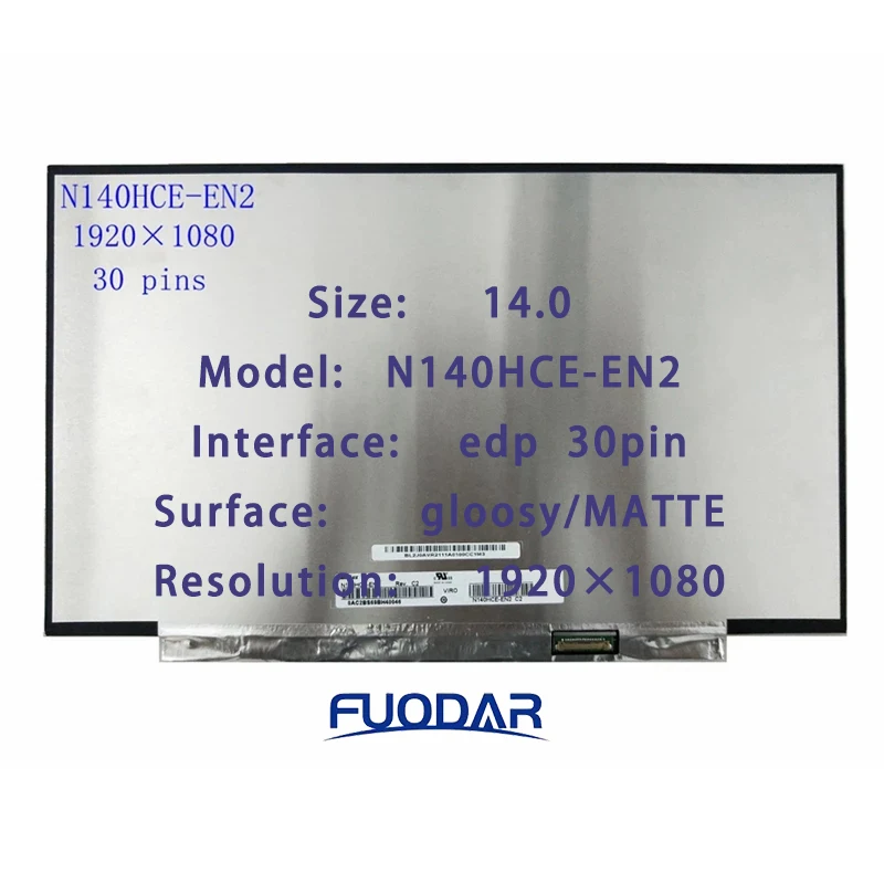 

N140HCE-EN2 Rev.C2 N140HCE EN2 LED Display LCD Screen Matrix for Laptop 14.0" IPS 30Pin FHD 1920X1080 Matte Replacement