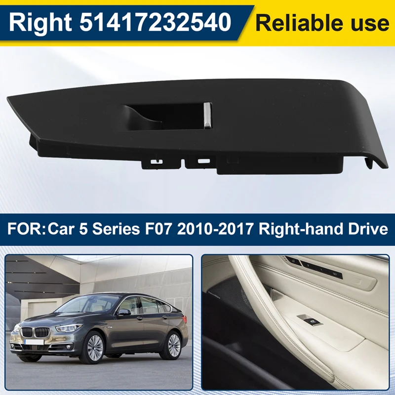 

Car Right Front Window Switch Lift Panel Door Armrests Panel Tirm 51417232540 For BMW 5 Series F07 2010-2017 Right