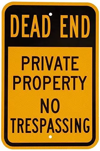 New Tin Sign Fluorescent Reflective Legend Dead End - Private Property No Trespassing, Black On Yellow Aluminum Metal Road Sign