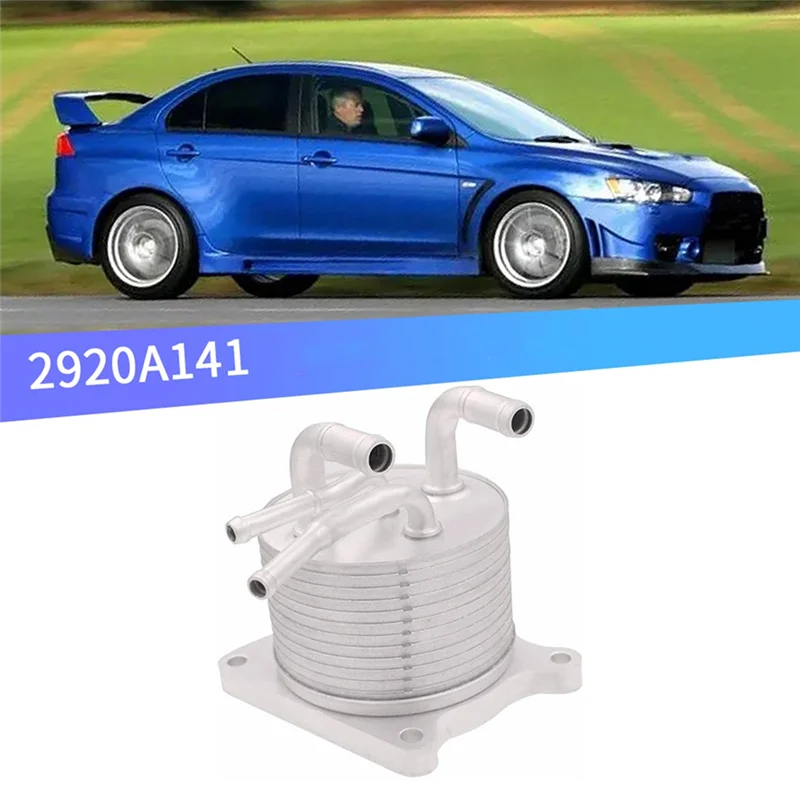 1 PCS 2920A141 เครื่องยนต์น้ํามัน Cooler อุปกรณ์เสริมสําหรับ 2008-2014 Mitsubishi Lancer-T61C