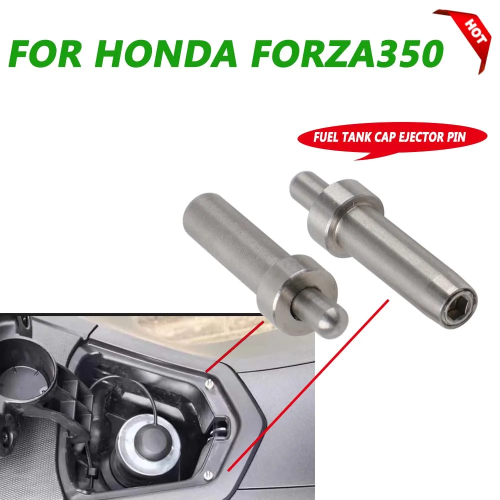 FOR HONDA FORZA350 FORZA NSS 350 NSS 350 2023 2024 2025 Motorcycle Fuel Cap Auxiliary Ejector Pin Fuel Tank Switch Auto Pop Open