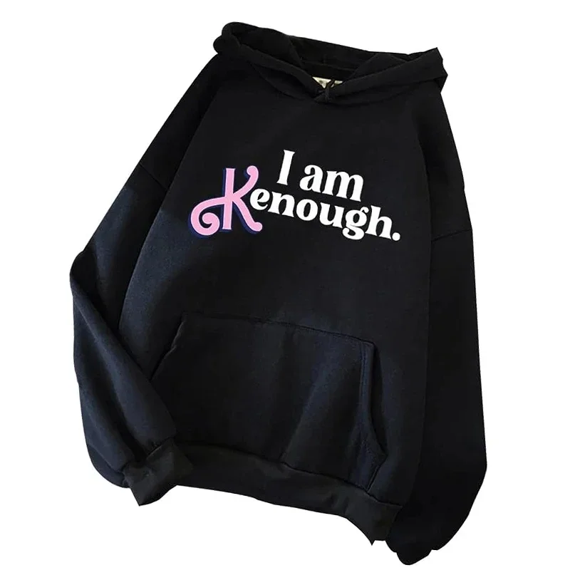 I Am Kenough Print Hoodie Autumn Women Hoodies Casual Loose Couple Sweatshirt Hip Hop Streetwear Oversized Unisex Hoodies