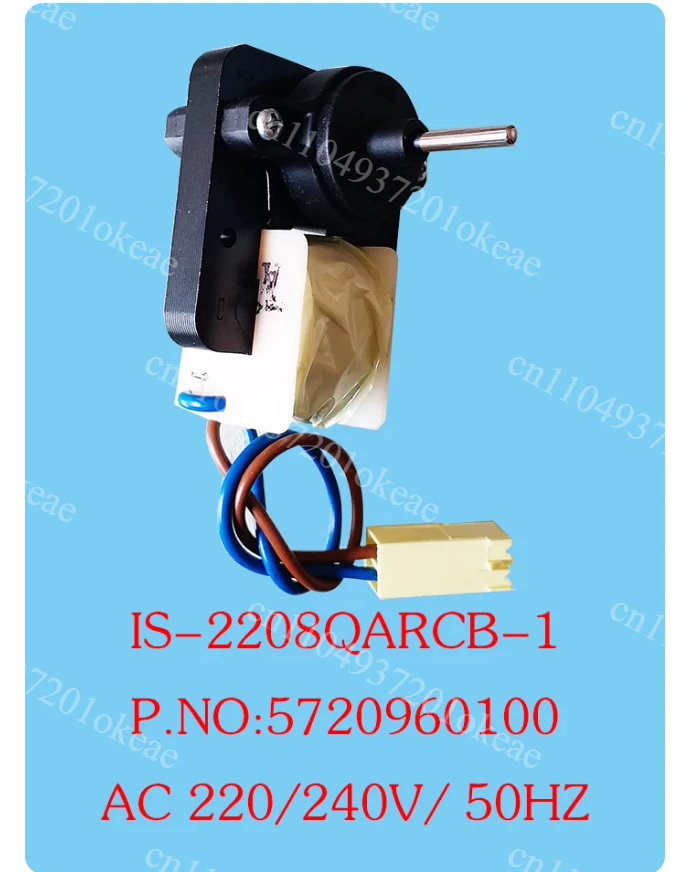 Refrigerator fan IS-2208QARCB-1IS-5209QARCN/MARCN-9-5IS-5210QAR10