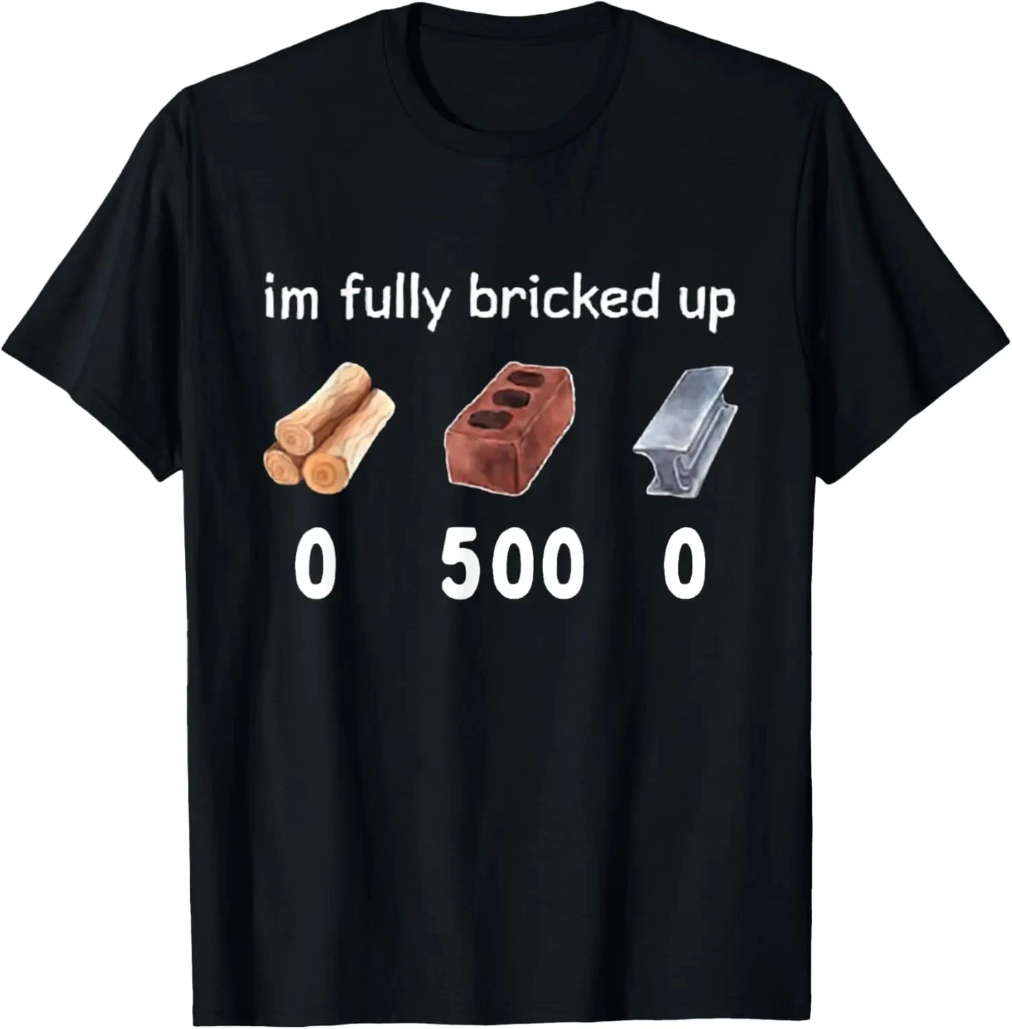 Vintage Funny Saying Im Fully Bricked Up Women's T-shirt Streetwear Harajuku Tee Women Casual Short Sleeve Summer Clothing