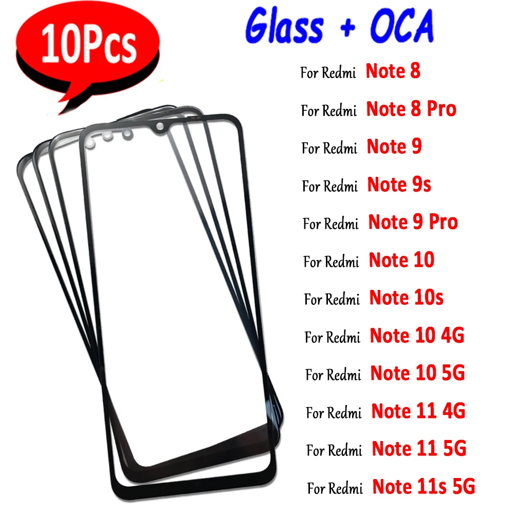 10Pcs，NEW OCA Front Glass For Xiaomi Redmi Note 8 9 Pro 9S 10 11 4G 11S 5G LCD Display Outer Touch Panel Screen (Can Be Mixed)