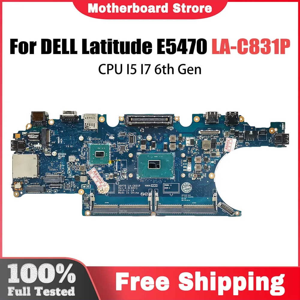 CN-02MMKG 02MMKG Notebook Mainboard For Dell Latitude E5470 Laptop Motherboard LA-C831P DDR4L With CPU I5 I7 6th Gen