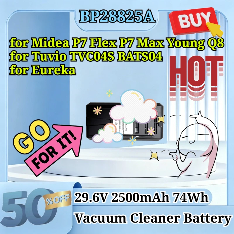 New BP28825A 29.6V 2500mAh 74Wh for Midea P7 Flex P7 Max Young Q8 for Tuvio TVC04S BATS04 for Eureka Replacement Li-ion Battery