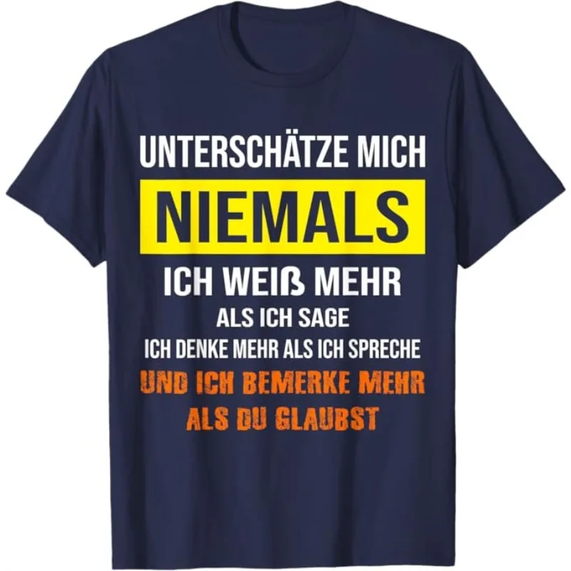 Men's T Shirt Women Cotton Tee Summer Spring Novelty UNTERSCHÄTZE MICH NIEMALS, ICH BEMERKE ALLES Streetwear Oversized Loose