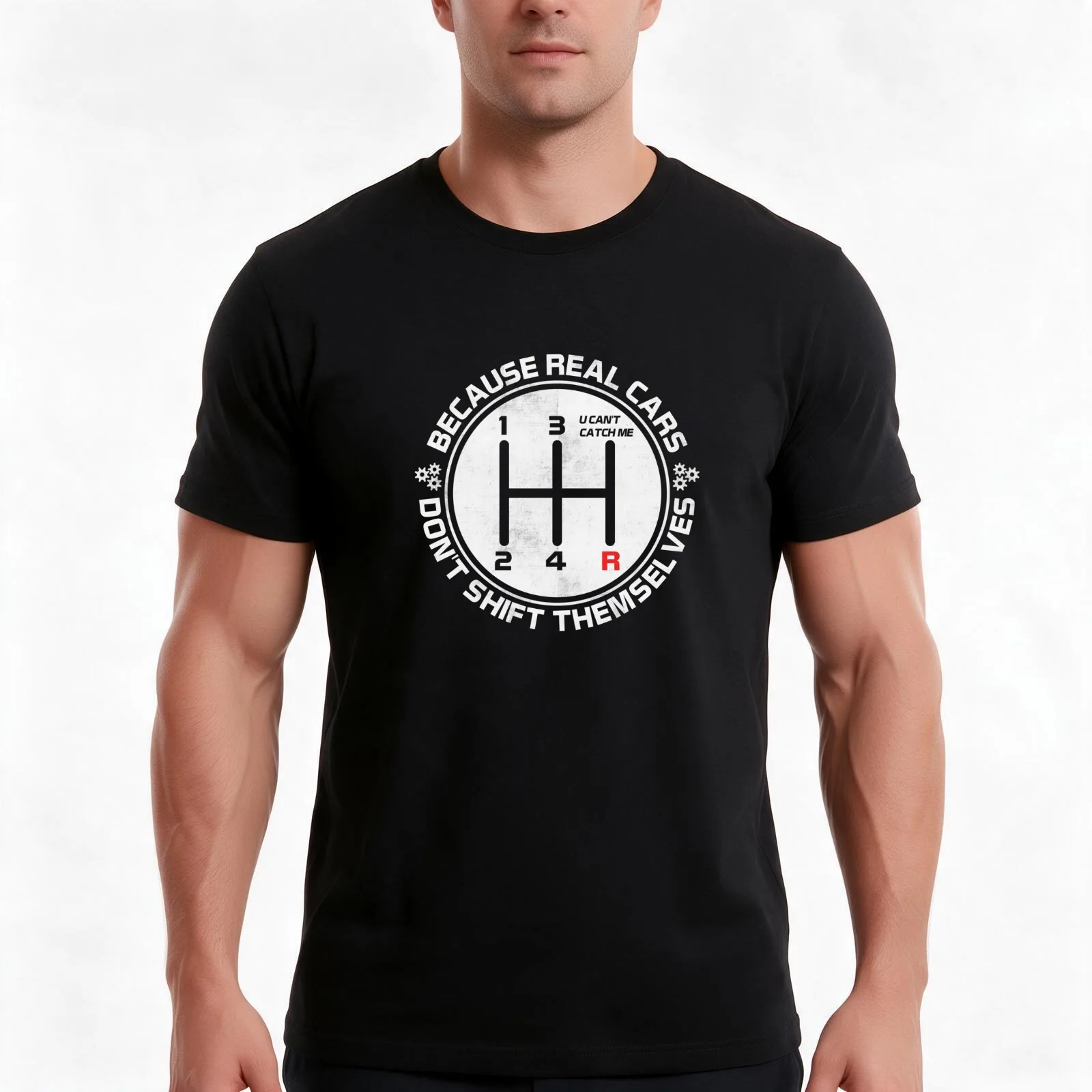Real Cars Don't Shift Themselves, Save the Manuals, Car Lover, Car Guy, Car Fan, Enthusiast, Gearhead, Petrolhead, Muscl T-Shirt