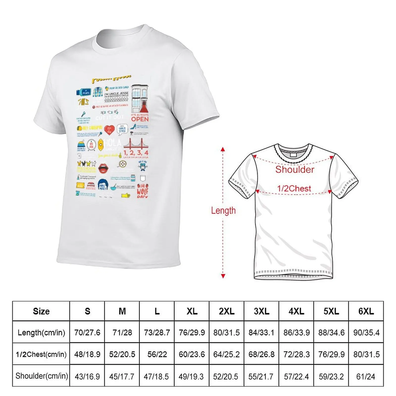 Fuller House Quotes T-Shirt cotton t shirts man 100% t shirts for man cotton man t shirts for men casual T-shirt