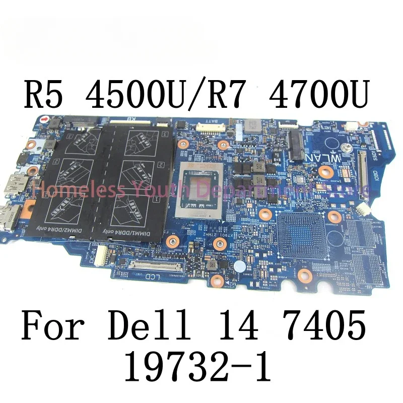 19732-1 For DELL Inspiron 7405 Laptop Motherboard With R5 4500u/ R7 4700 CPU CPU CN-0626R6 Mainboard