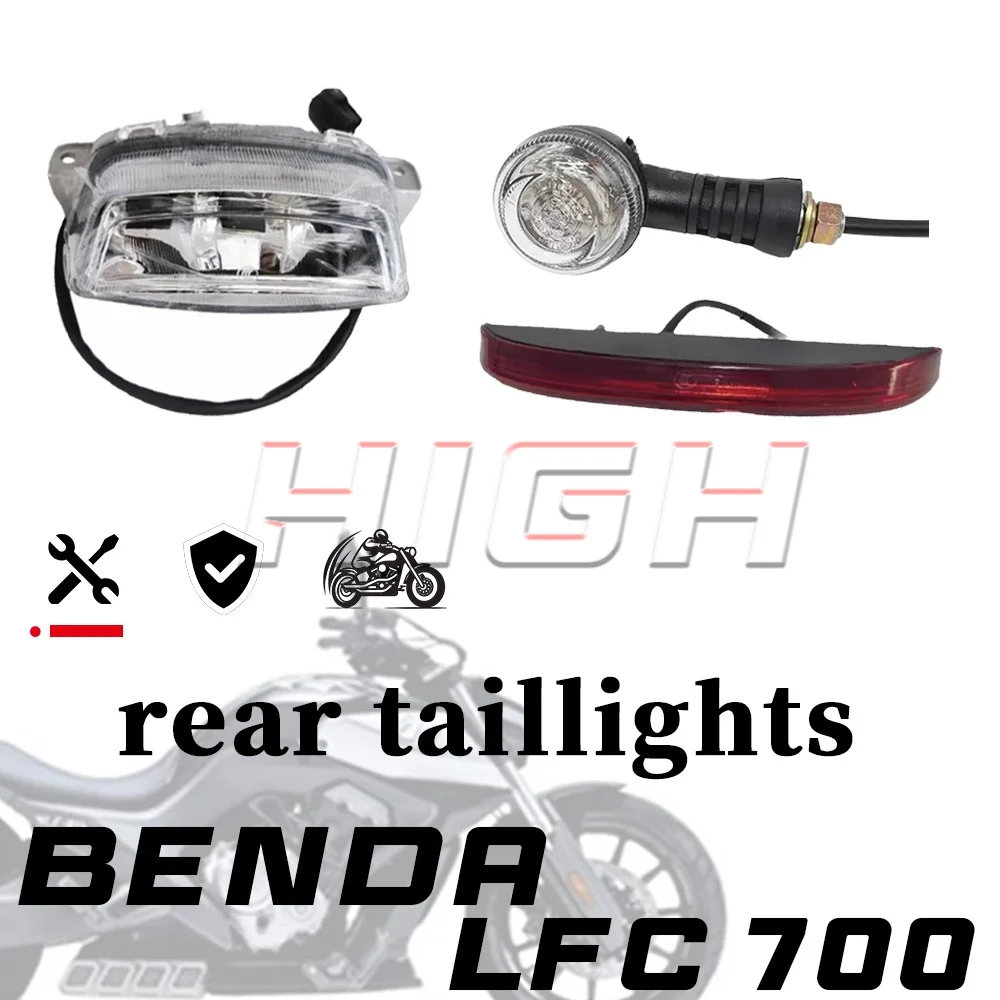 Motorcycle Genuine Rear Tail Light Assembly Left Right Turn Signal Brake Light Replacement Parts For Benda LFC700