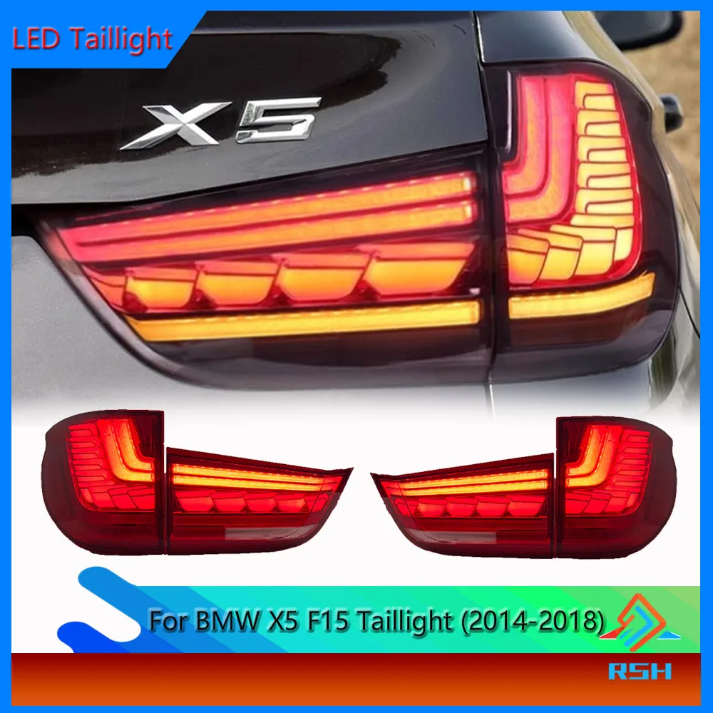 Auto Tail Light For BMW X5 F15 2014-2018 Led DRL Fog Brake Reversing Rear Lamp Assembly Tuning Lights Plug And Play Accessories