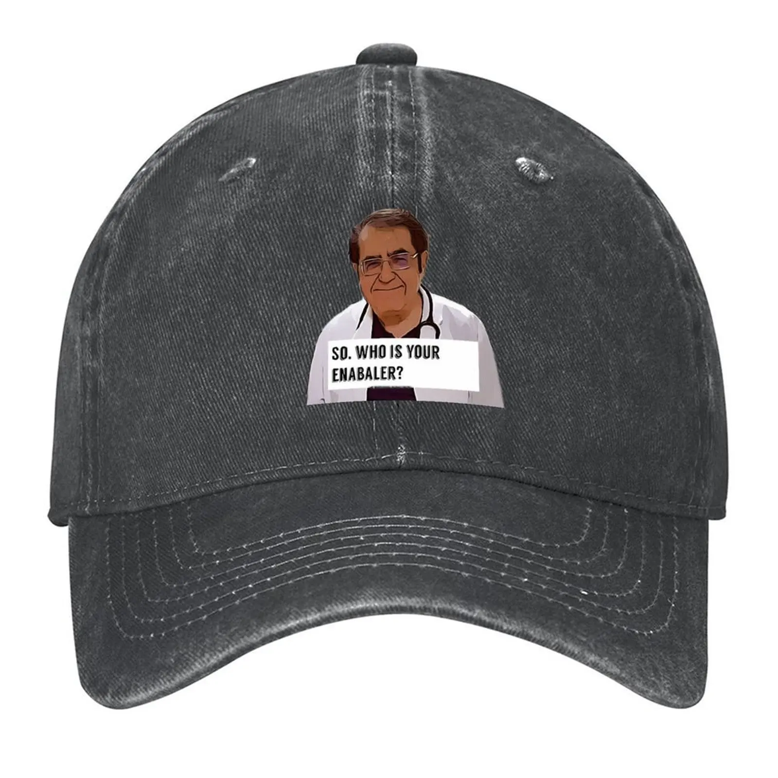 

Dr Now ORIGINAL Willow Days, Dr Now, Doctor Now, so who is your enabler Baseball Cap cute birthday Big Size Hat Men's Women's