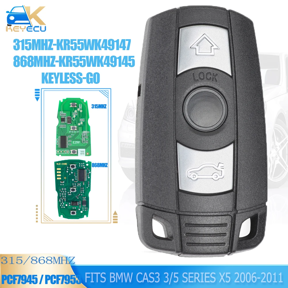 KEYECU-mando a distancia inteligente para coche, llave sin llave Go 315MHz PCF7953 /868MHz PCF7945 para BMW CAS3 2006 Series X5 2007 2008 2009 2010