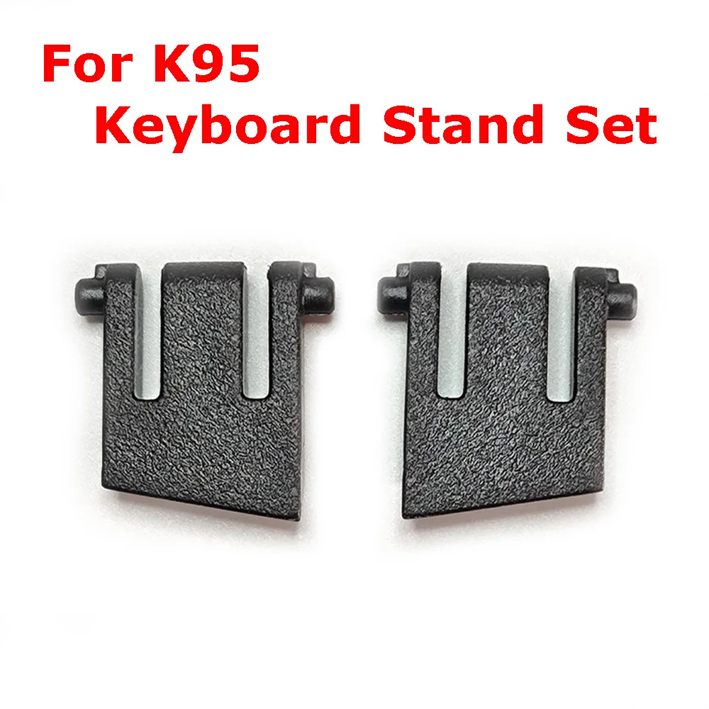 

For K95 Keyboard Stand Set Keyboard Feet Stand Accessories