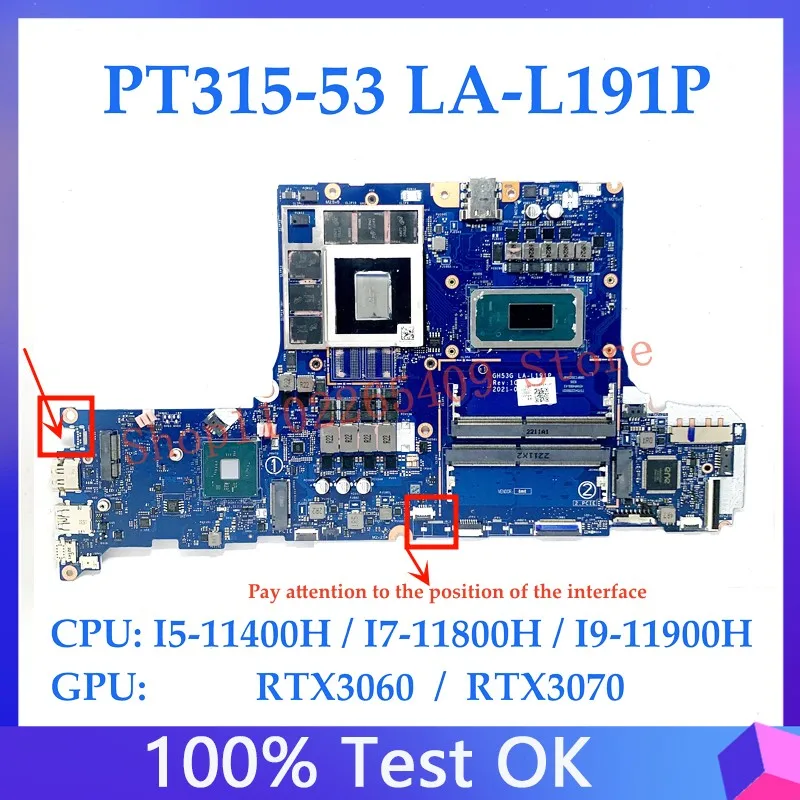 

Семейная материнская плата для ноутбука Acer LA-L191P, материнская плата для ноутбука с PT315-53/I9-11900H CPU RTX3060 / RTX3070 100%, тест ОК