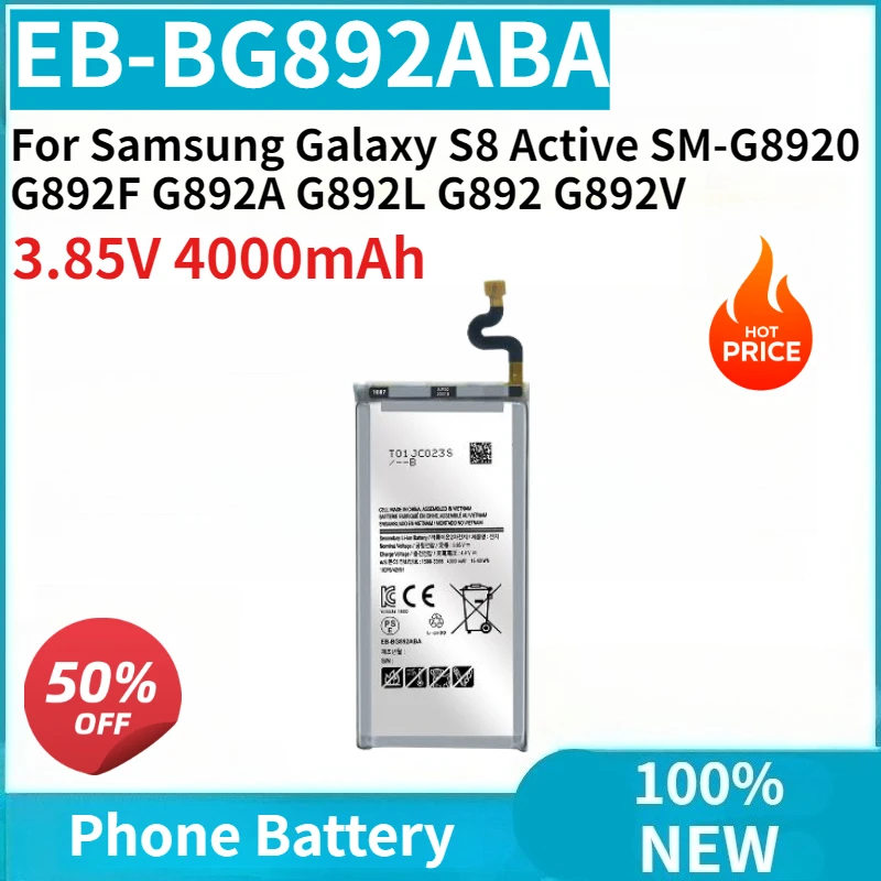 

High Capacity EB-BG892ABA 4000mAh Replaceable Phone Battery For Samsung Galaxy S8 Active SM-G8920 G892F G892A G892L G892 G892V