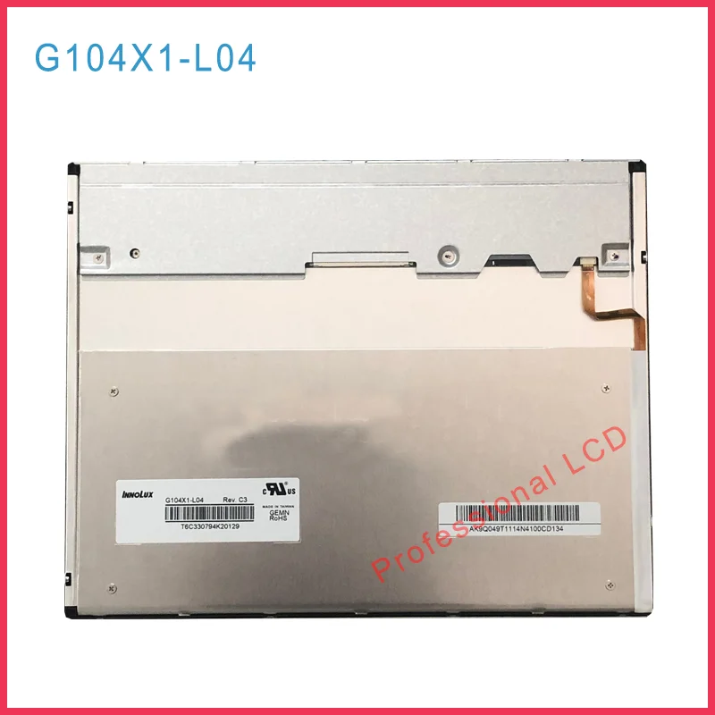 

G104X1-L04 Original 10.4 Inch G104X1 L04 L01 G104X1-L01 G104X1-L03 G104V1-T01 Industrial TFT LCD Display Screen Panel 30 Pins