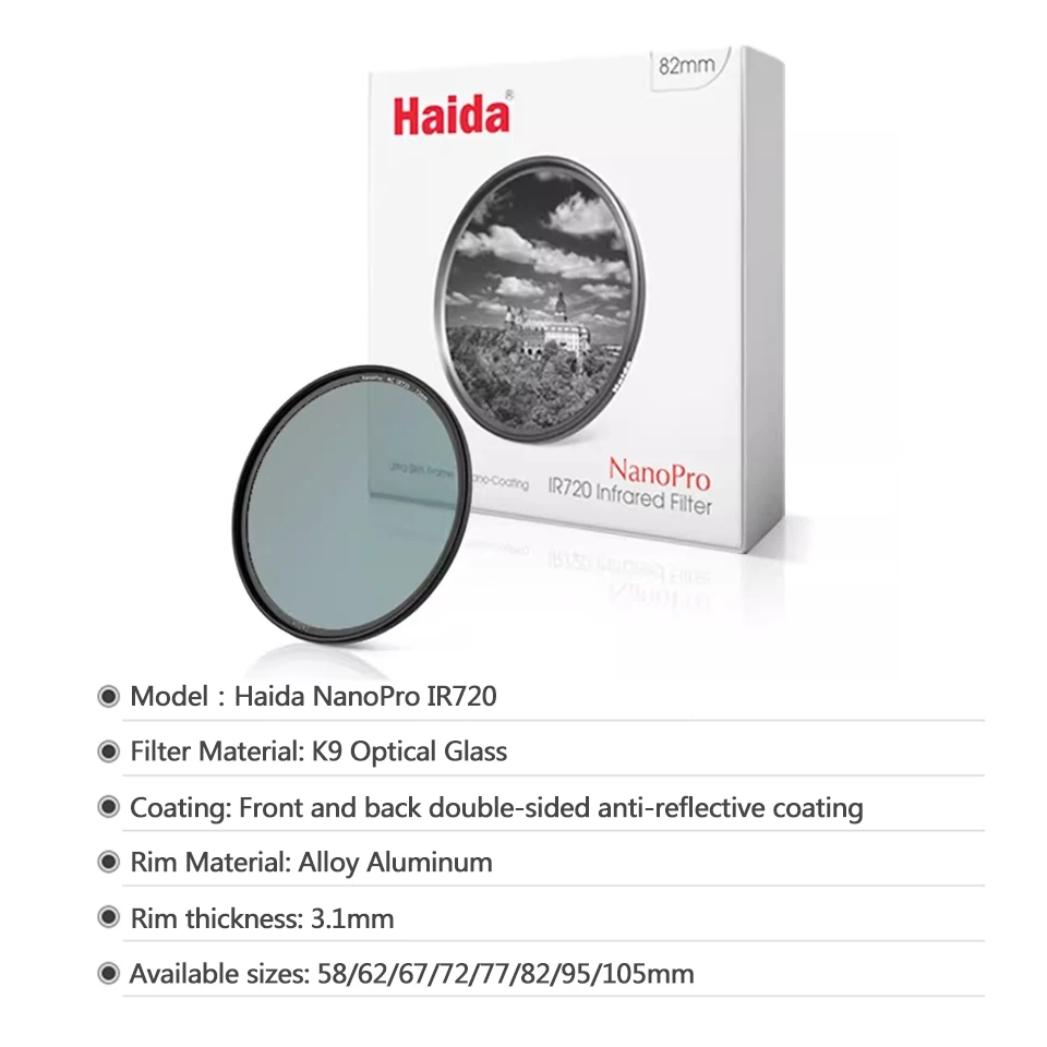 Haida NanoPro IR720 Filter Used for Infrared Photography Blocks Visible Light Up to 720nm with 58/62/67/72/77/82/95/105mm