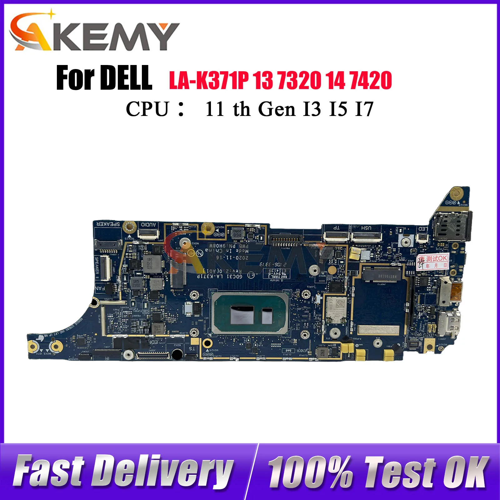 

Материнская плата для ноутбука Dell Latitude 7320 7420 7520 LA-K371P с процессором I5 I7 8 ГБ/16 ГБ ОЗУ 9H08 Вт CN-095TWY 09RW31 100% полностью протестировано