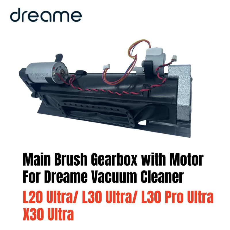 

Original Main Brush Gearbox with Motor for Dreame X30 Ultra/ L20 Ultra/ L30 Ultra/ L30 Pro Ultra Vacuum Cleaner Spare Parts