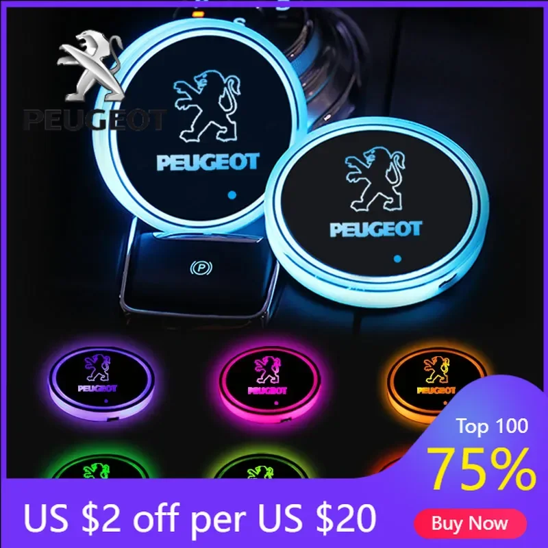 

2026 Hot Car Sticker 1/2pcs Led Car Logo Cup Lights Luminous Coaster For Peugeot 5008 508 108 208 2008 308 SW 3008 GT 4008 408 4