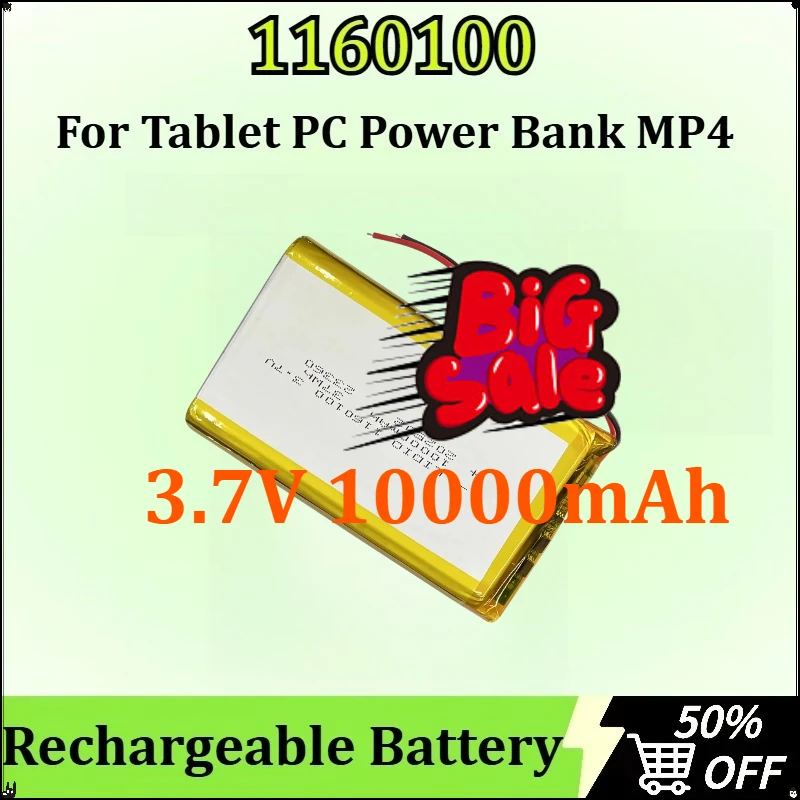 

For Tablet PC Power Bank MP4 Newly Upgraded 1160100 3.7V 10000mAh Rechargeable Battery Remplacement Battery