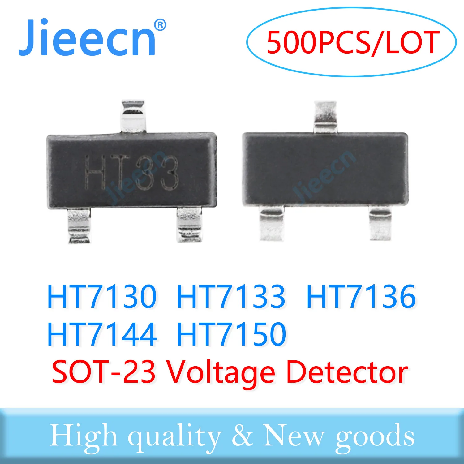 Jieecn SOT23 500PCS HT7130 HT7133 HT7136 HT7144 HT7150 SMD Made in China High quality 