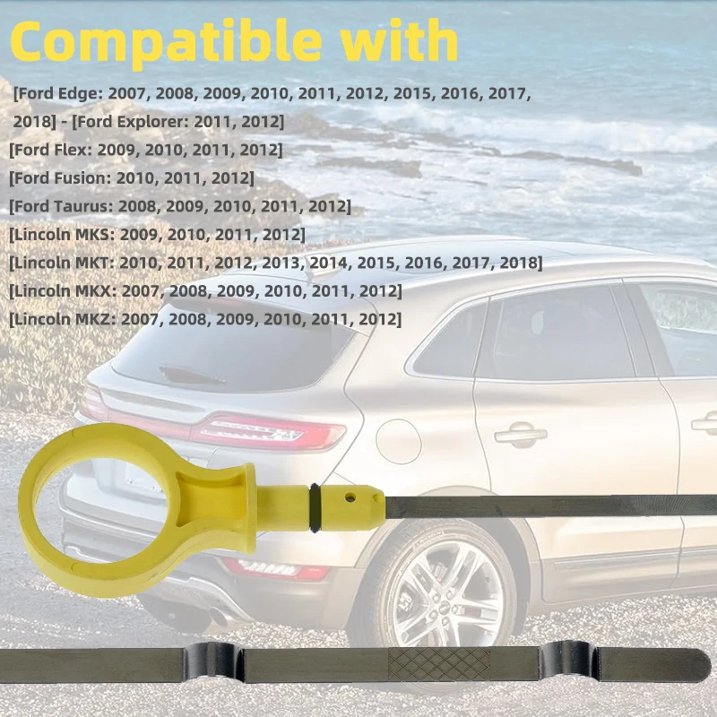 Engine Oil Dipstick Compatible with Select Ford / Lincoln Models Ford Edge 2007-2018 1pcs Ford Taurus 2008-2012