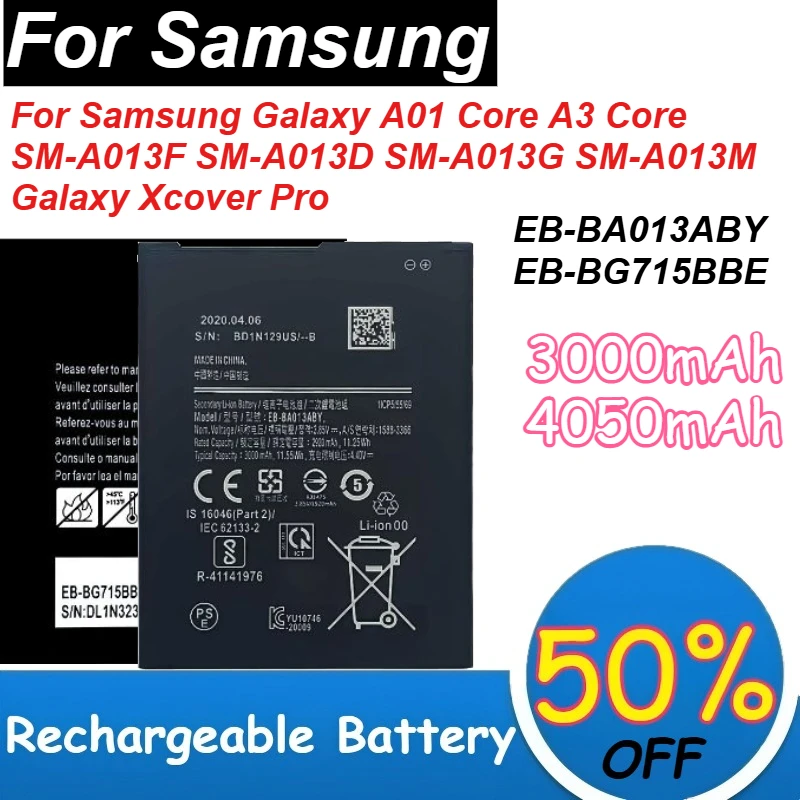 

EB-BA013ABY EB-BG715BBE Mobile Phone Batteries for Samsung Galaxy A01 Core A3 Core SM-A013F SM-A013D Galaxy Xcover Pro Batteries