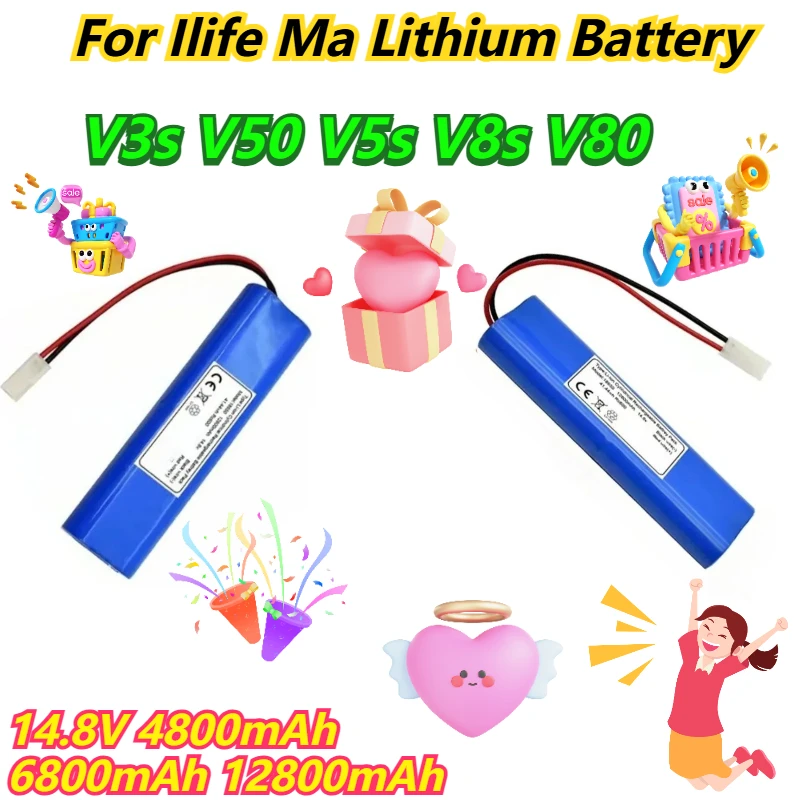 

14.8V 4800mAh 6800mAh 12800mAh For Ilife V3s V50 V5s V8s V80 Ma Lithium Battery