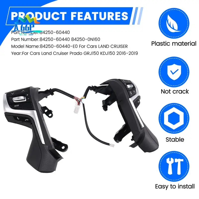 

A66P-84250-60440 Steering Wheel Audio Control Buttons Cruise Control Switch For Toyota Land Cruiser Prado GRJ150 KDJ150
