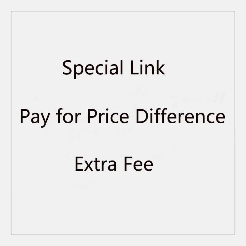 Price DIfference/ Extra Fee for Customized Order / Pay Extra Freight for Fast Delivery