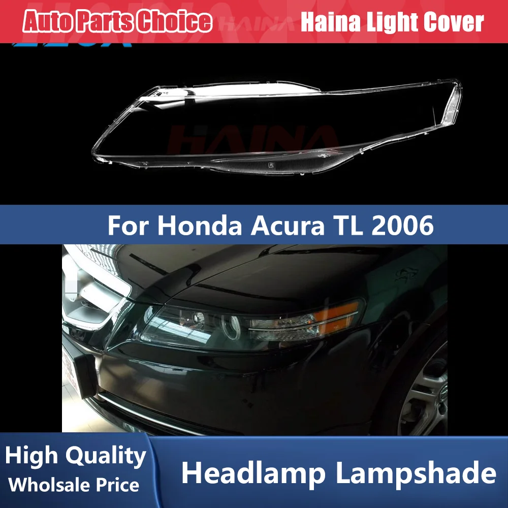 

Headlight Cover Lens For Honda Acura TL 2006 High-Clarity Transparent Housing Front Headlights Lens Shell Glass Lampcover
