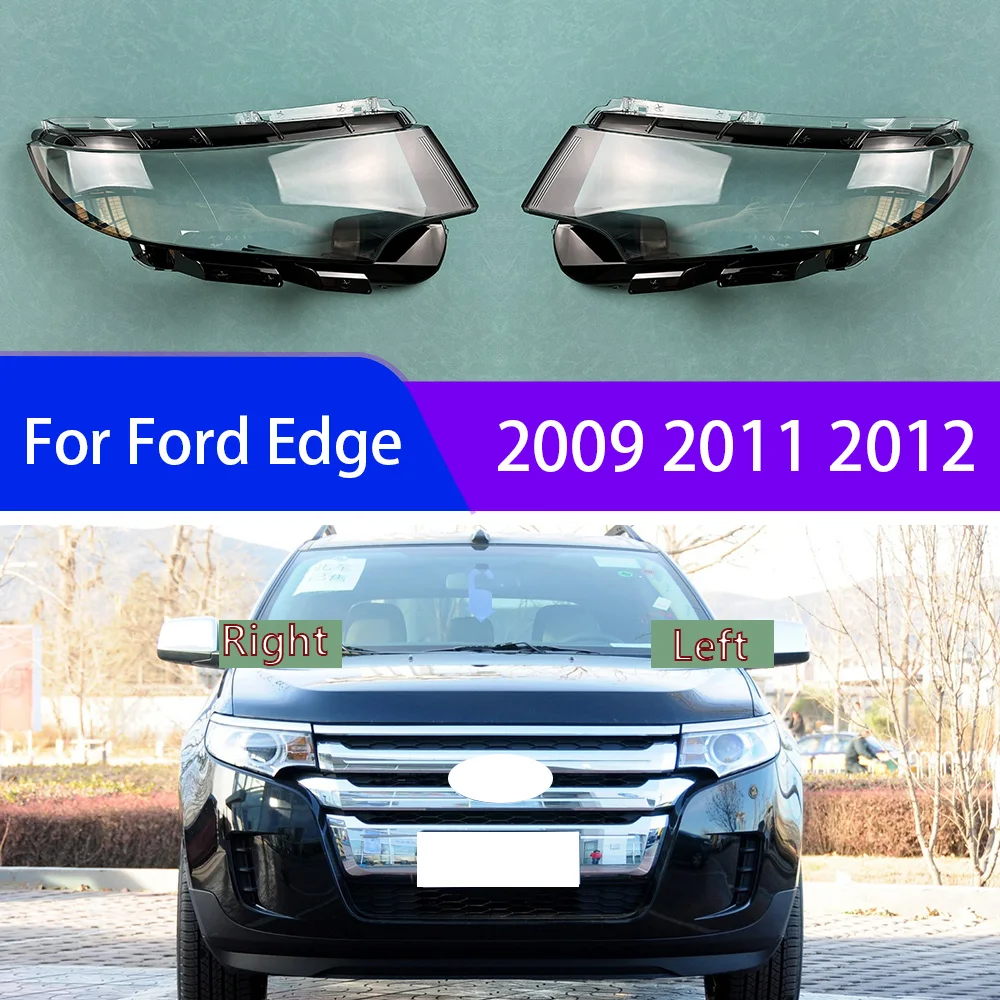 

For Ford Edge 2009 2011 2012 Front Lampshade Transparent Shell Headlight Housing Headlamp Lamp Cover Lens Plexiglass