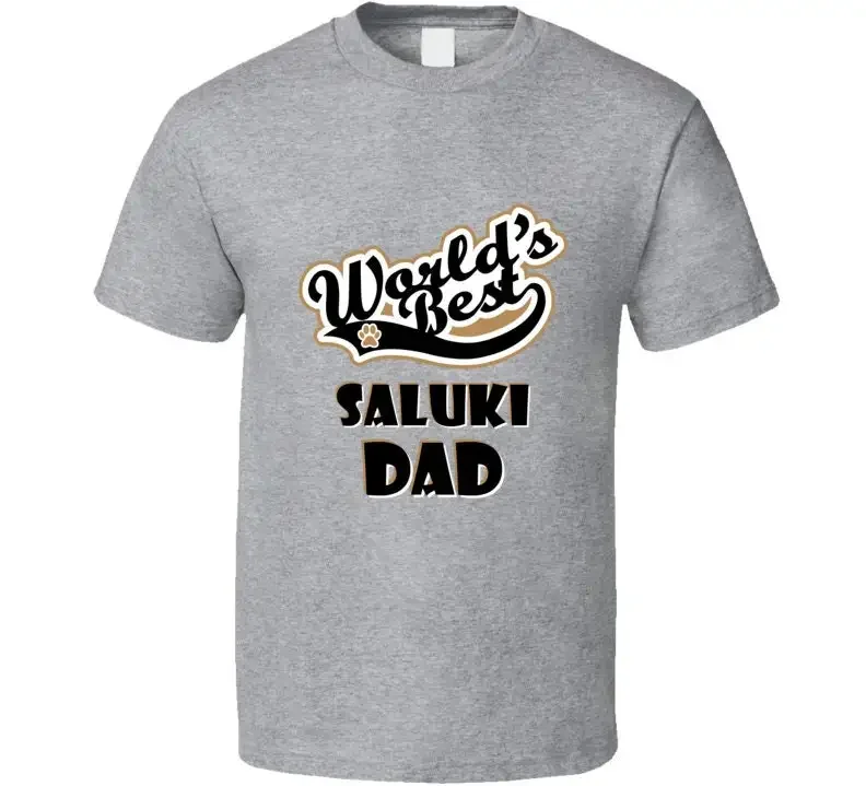 Worlds Best Saluki Dad Father's Day Dog Owner Lover Pet Dogs T Shirt