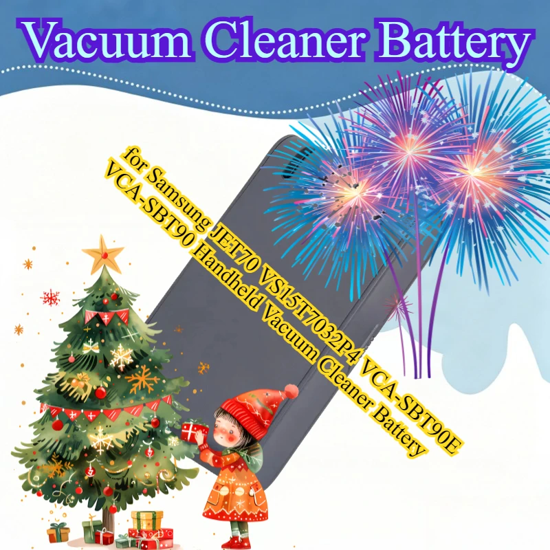 

New Rechargeable Battery for Samsung JET70 VS15T7032P4 VCA-SBT90E VCA-SBT90 Handheld Vacuum Cleaner Battery