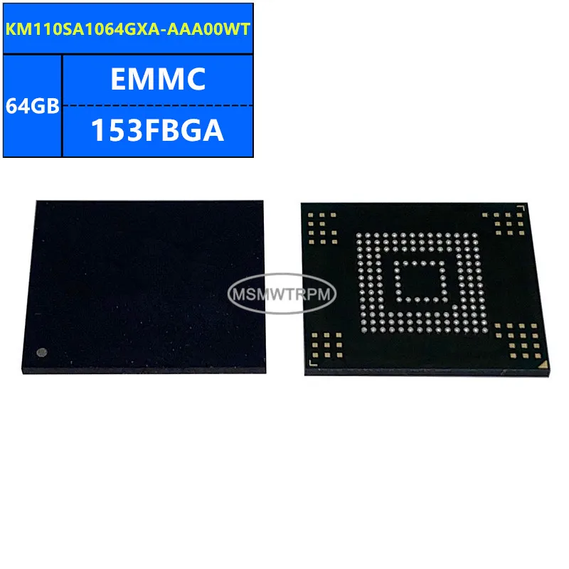 KM110SS1064GXA-DDD00WT KM110SA1064GXA-AAA00WT EMMC 64GB 153FBGA شريحة الذاكرة IC مكونات إلكترونية جديد الأصلي