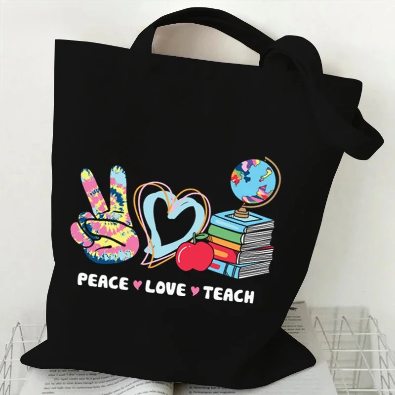 Peace Love Teach Printed Handbags Women Casual Canvas Portable Shoulder Bag Teacher Best Gift Shopping Reusable Storage Tote Bag