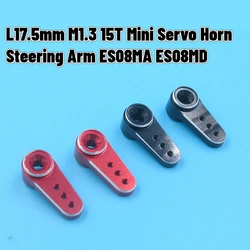 L17.5mm 15T All-metal Aluminum Alloy Mini Servo Horn Steering Arm for RC Motor EMAX ES08MA ES08MD