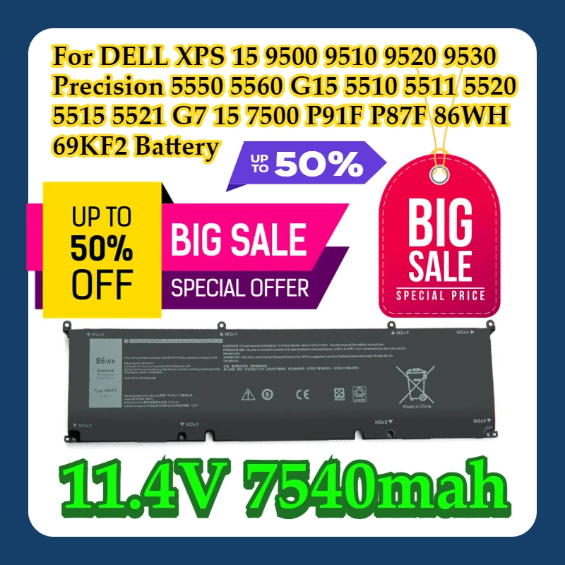 

For DELL XPS 15 9500 9510 9520 9530 Precision 5550 5560 G15 5510 5511 5520 5515 5521 G7 15 7500 P91F P87F 86WH 69KF2 Battery