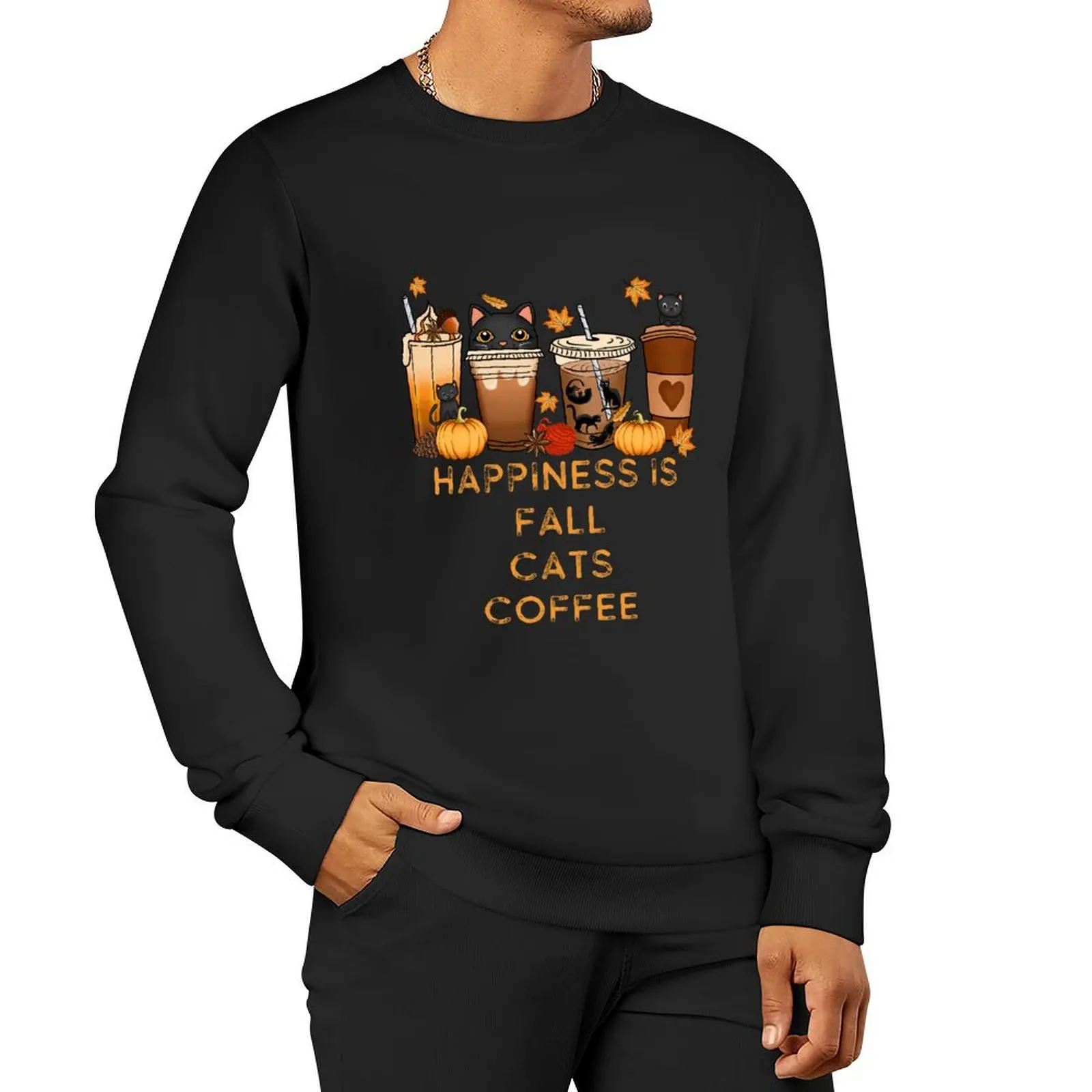 

Happiness Is Fall Cats And Coffee Pullover Hoodie hooded shirt hooded sweatshirts