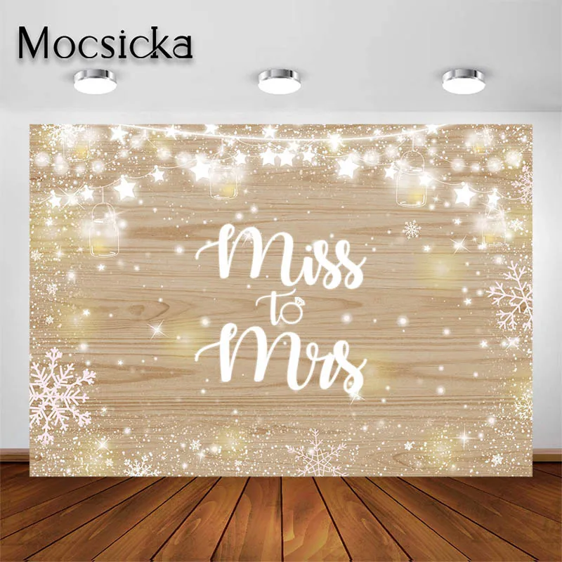 Mocsicka Wedding Backdrop Wood Snowflake Miss to Mrs Bridal Shower Party Engagement Decoration Photo Studio Background Banners